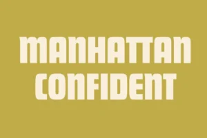 Manhattan confident